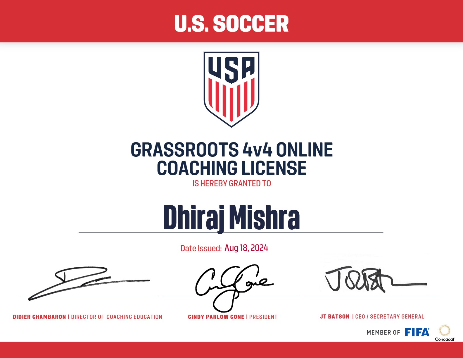 U.S. Soccer Grassroots 4v4 Online Coaching License, Dhiraj Mishra